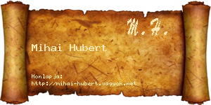 Mihai Hubert névjegykártya